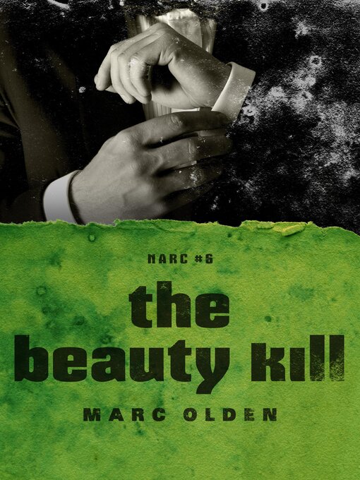 Title details for The Beauty Kill by Marc Olden - Available